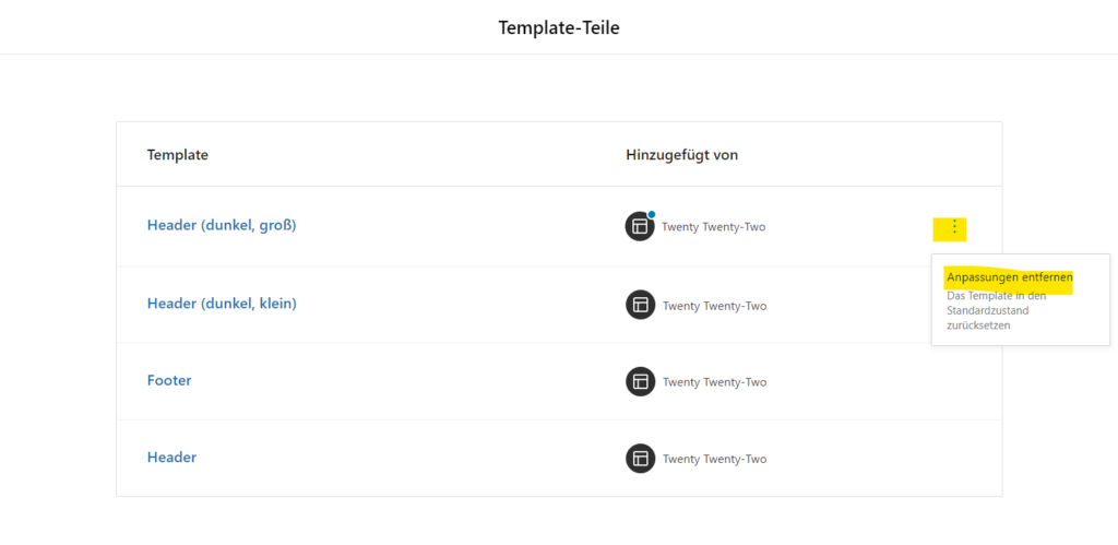 Existierende Template-Teile resetten