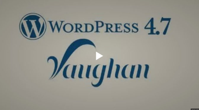 WordPress 4.7